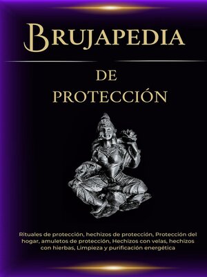 cover image of Brujapedia de Protección. Hechizos de Protección y limpieza energética